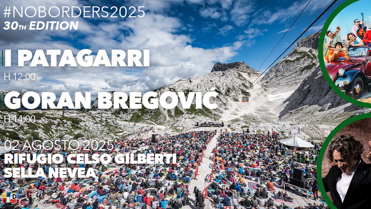 No Borders Music Festival 2025, nel cast I Patagarri e Goran Bregović